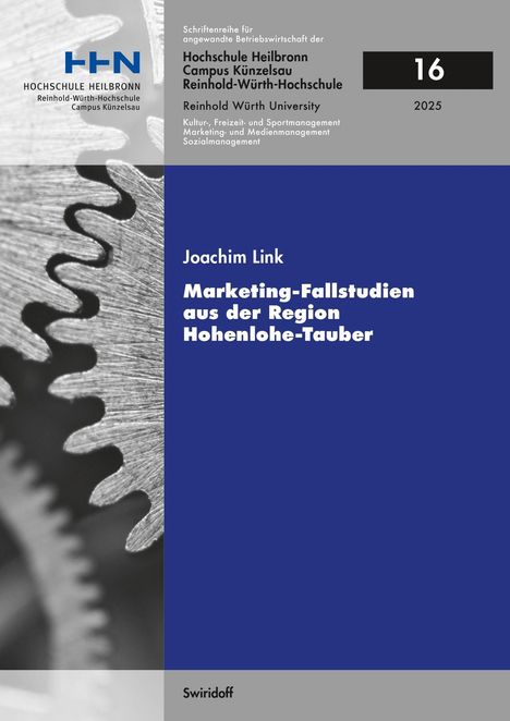 Joachim Link: Marketing - Fallstudien aus der Region Hohenlohe-Tauber, Buch