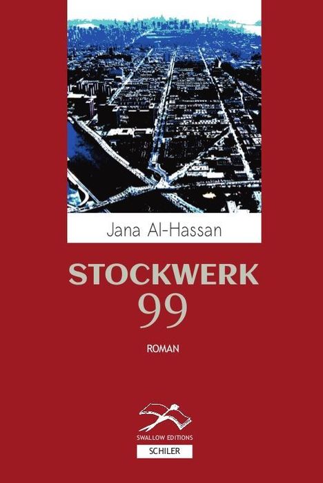 Jana al Hassan: Hassan, J: Stockwerk 99, Buch