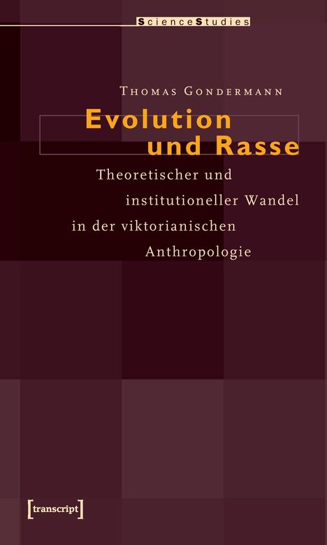 Thomas Gondermann: Gondermann, T: Evolution und Rasse, Buch