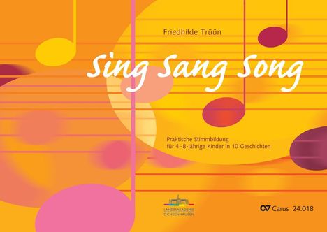 Friedhilde Trüün: Sing Sang Song, Buch