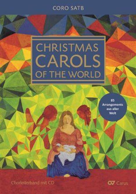 Christmas Carols of the World. Weihnachtslieder aus aller Welt, Buch