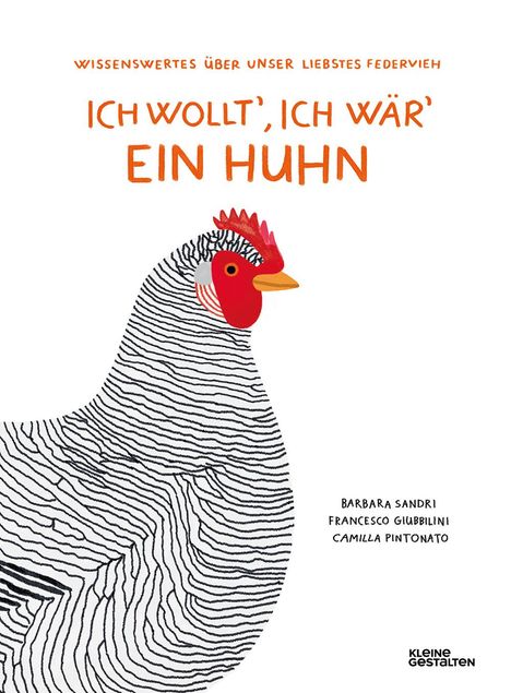 Barbara Sandri: Ich wollt', ich wär' ein Huhn, Buch