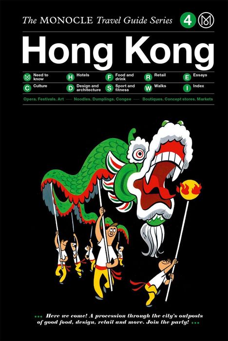 Monocle: The Monocle Travel Guide to Hong Kong (updated version), Buch