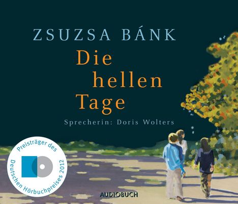 Zsuzsa Bánk: Die hellen Tage, 6 CDs