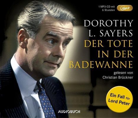 Dorothy L. Sayers: Der Tote in der Badewanne (MP3-CD), MP3-CD