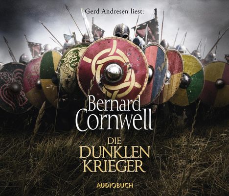 Bernard Cornwell: Die dunklen Krieger, 6 CDs
