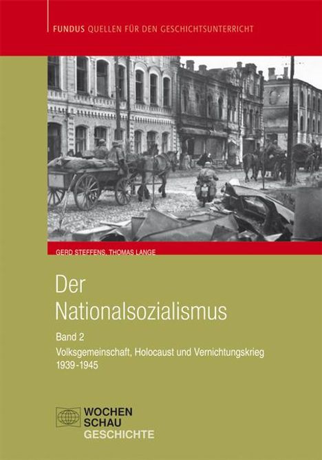 Thomas Lange (geb. 1951): Der Nationalsozialismus 2 (1939-1945), Buch