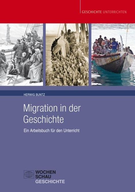 Herwig Buntz: Migration in der Geschichte, Buch