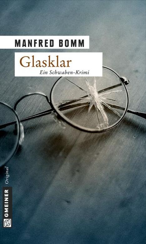 Manfred Bomm: Glasklar, Buch