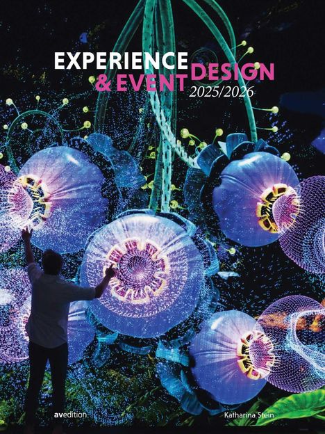 Katharina Stein: Experience & Event Design 2025/2026, Buch