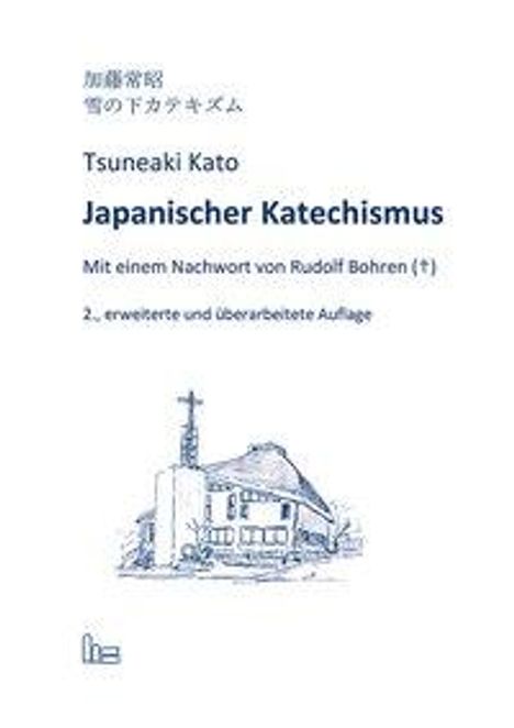 Tsuneaki Kato: Japanischer Katechismus, Buch