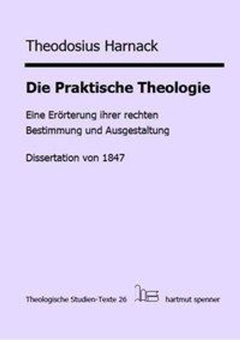Theodosius Harnack: Die Praktische Theologie, Buch