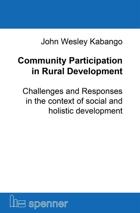 John Wesley Kabango: Community Participation in Rural Development, Buch