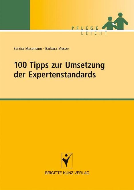 Sandra Masemann: 100 Tipps zur Umsetzung der Expertenstandards, Buch