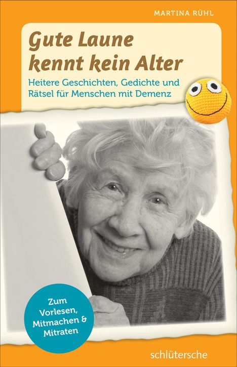 Martina Rühl: Gute Laune kennt kein Alter, Buch