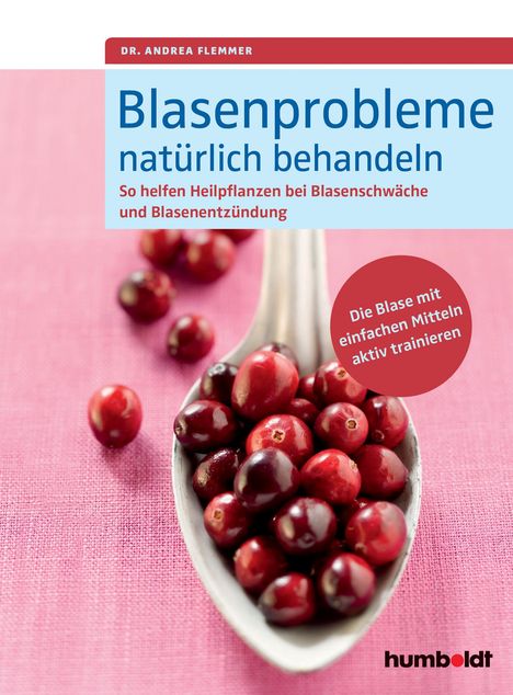 Andrea Flemmer: Blasenprobleme natürlich behandeln, Buch