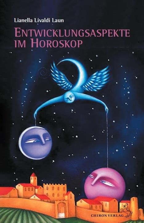 Lianellqa Livaldi Laun: Entwicklungsaspekte im Partnerhoroskop, Buch