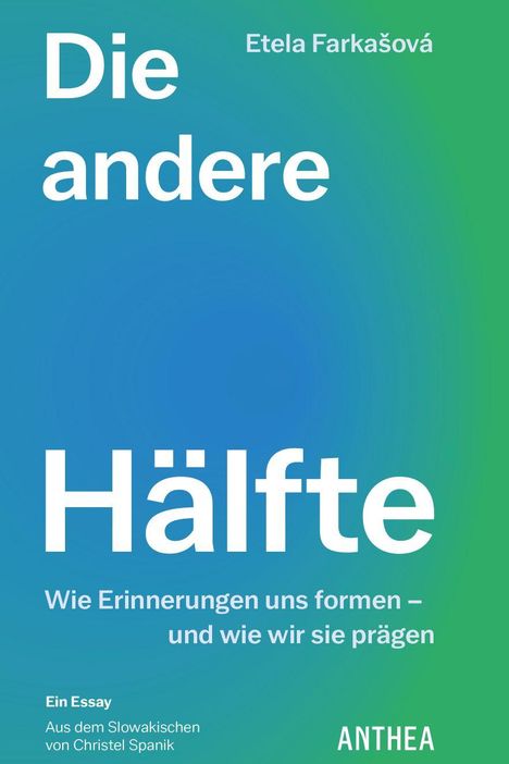 Etela Farka¿ová: Die andere Hälfte, Buch