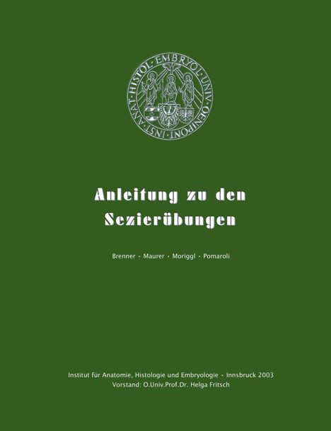 Erich Brenner: Anleitung zu den Sezierübungen, Buch