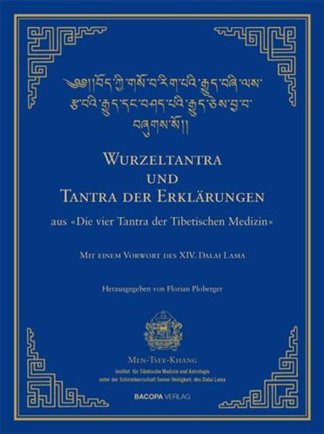 Wurzel-Tantra und Tantra der Erklärungen des rGyud-bZhi, Buch