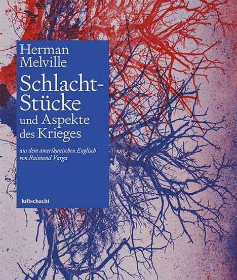 Herman Melville: Schlachtstücke - Battle-Pieces, Buch