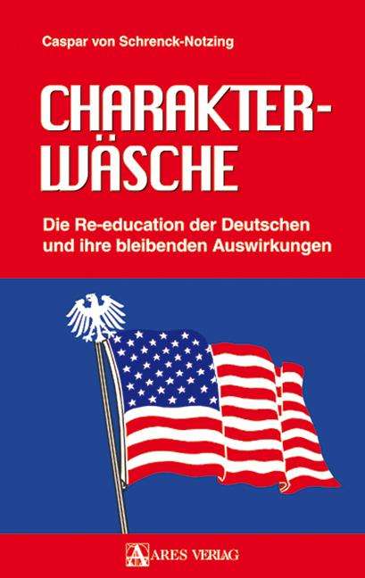 Caspar von Schrenck-Notzing: Charakterwäsche, Buch