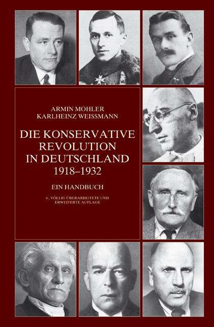 Armin Mohler: Die Konservative Revolution in Deutschland 1918 - 1932, Buch