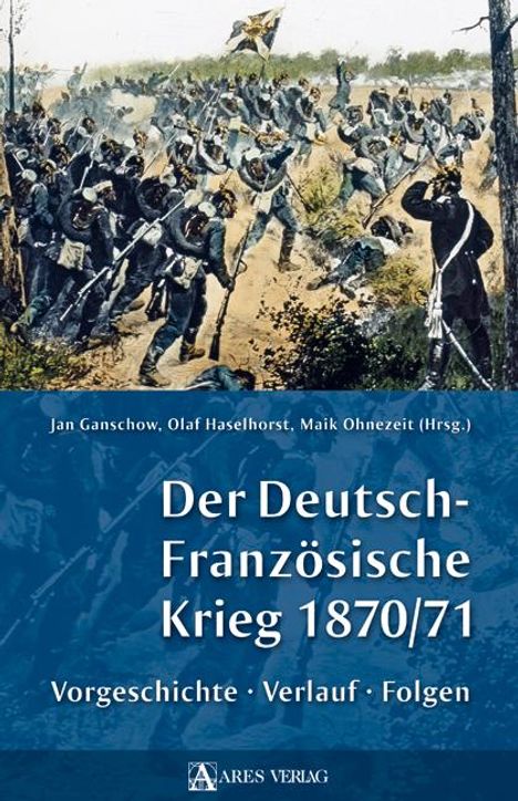 Der Deutsch-Französische Krieg 1870/71, Buch