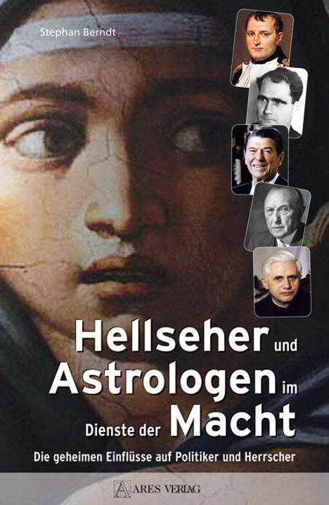 Stephan Berndt: Hellseher und Astrologen im Dienste der Macht, Buch