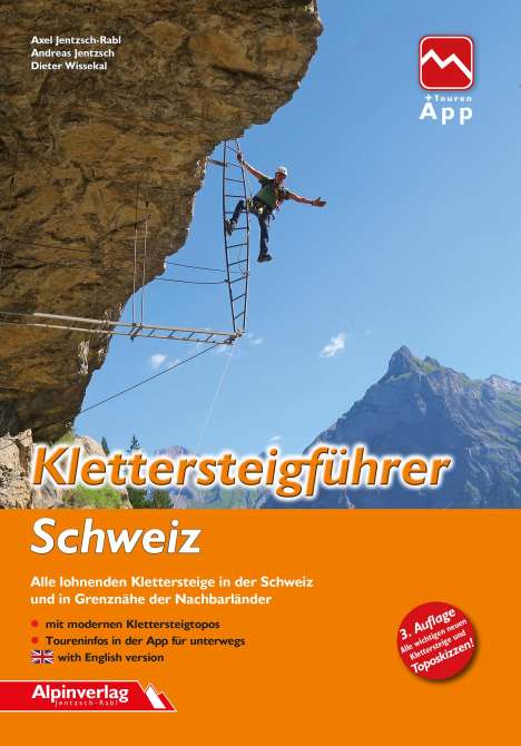 Axel Jentzsch-Rabl: Klettersteigführer Schweiz, Buch