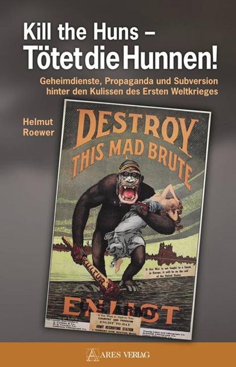 Helmut Roewer: Kill the Huns - Tötet die Hunnen!, Buch