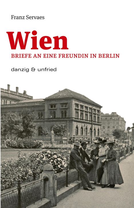 Franz Servaes: Wien, Buch