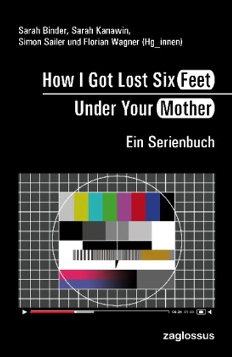 How I Got Lost Six Feet Under Your Mother, Buch