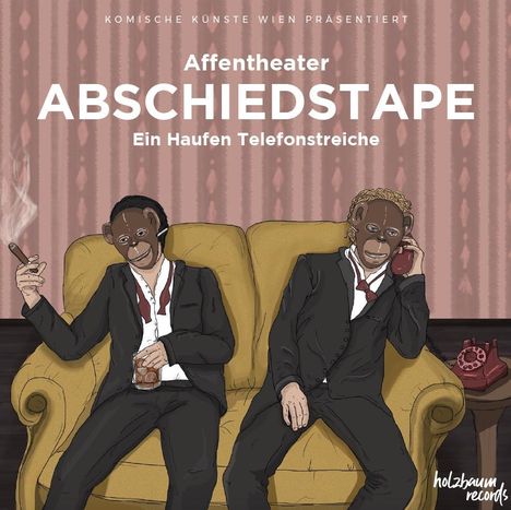Affentheater: Abschiedstape/CD, CD