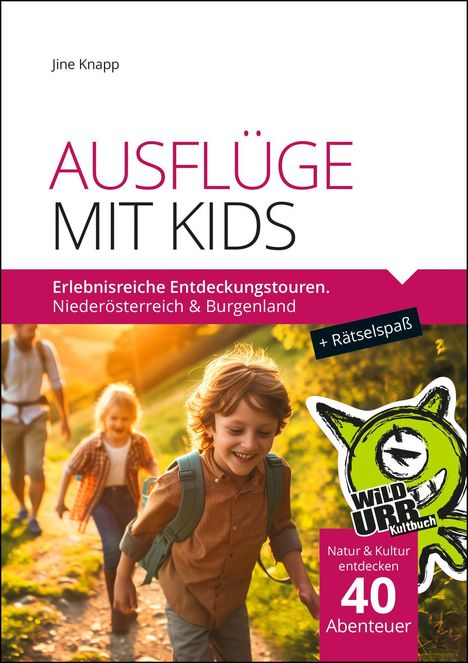 Jine Knapp: Ausflüge Mit Kids, Buch