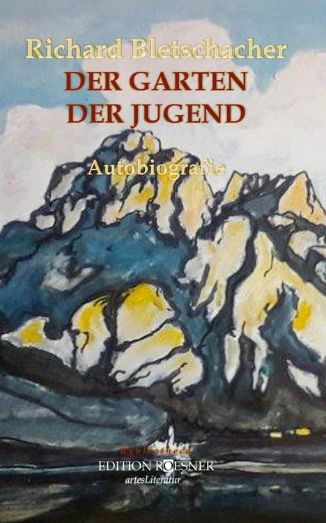 Richard Bletschacher: Der Garten der Jugend, Buch