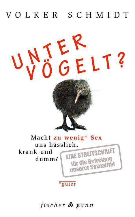 Volker Schmidt: Untervögelt?, Buch