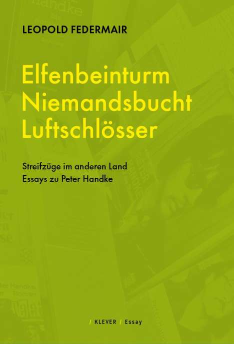 Leopold Federmair: Elfenbeinturm, Niemandsland, Luftschlösser, Buch