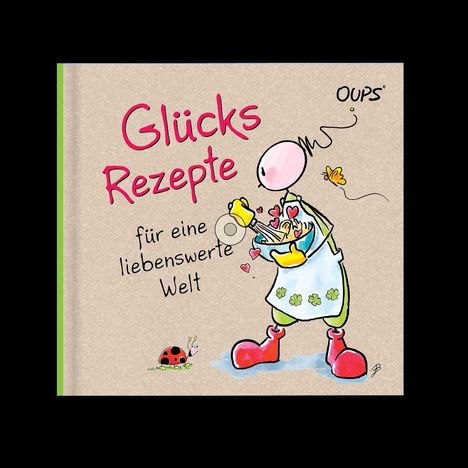 "Glücksrezepte für eine liebenswerte Welt." Eine Illustration mit einer Figur, die Herzen mixt, auf beigem Hintergrund.