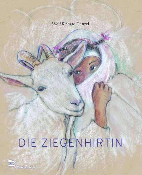 Wolf Richard Günzel: Günzel, W: ZIEGENHIRTIN, Buch