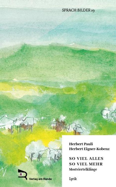 Herbert Pauli: So Viel Alles So Viel Mehr, Buch