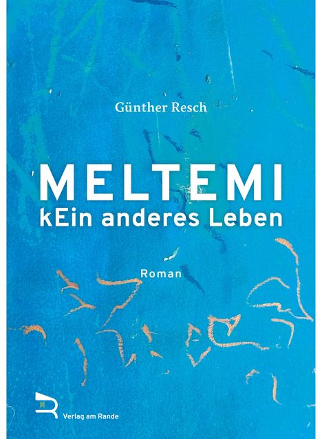 Günther Resch: Meltemi, Buch