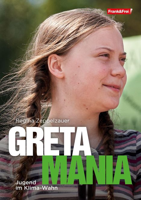 Regina Zeppelzauer: Greta-Mania, Buch