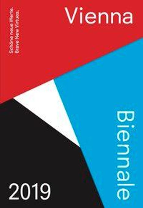 Erwin Bauer: Thun-Hohenstein, C: Vienna Biennale Guide 2019, Buch