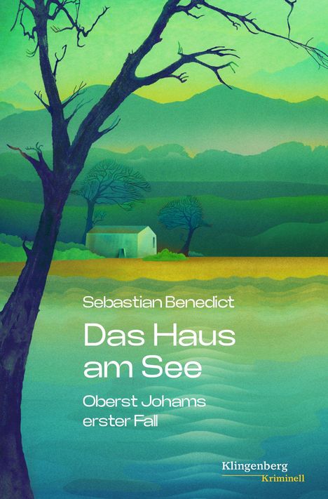 Sebastian Benedict, Das Haus am See, Oberst Johams erster Fall, Klingenberg Kriminell. Illustration eines Sees mit Bäumen.