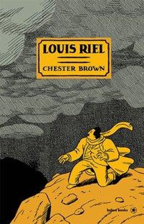 Chester Brown: Louis Riel, Buch