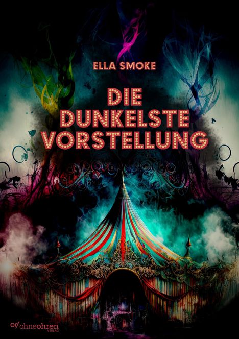 Ella Smoke: Die dunkelste Vorstellung, Buch