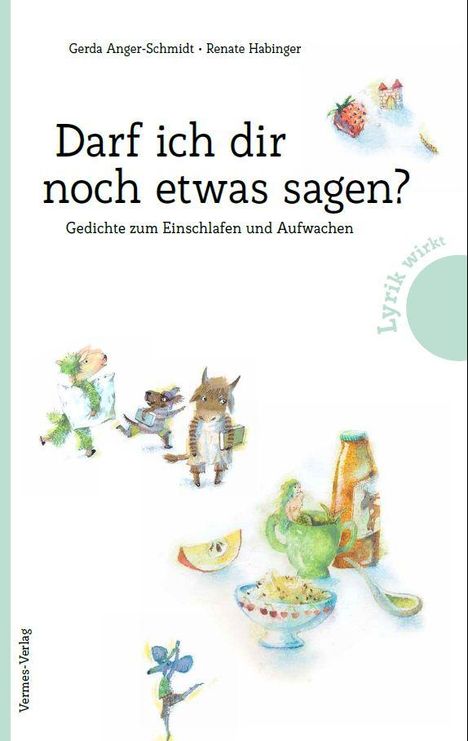 Gerda Anger-Schmidt: Darf ich dir noch etwas sagen?, Buch