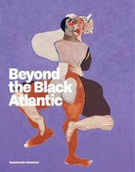 Roberto Conduru: Beyond the Black Atlantic, Buch