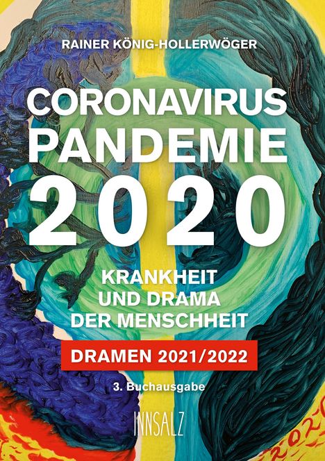 Rainer König-Hollerwöger: König-Hollerwöger, R: CORONAVIRUS PANDEMIE 2020, Buch